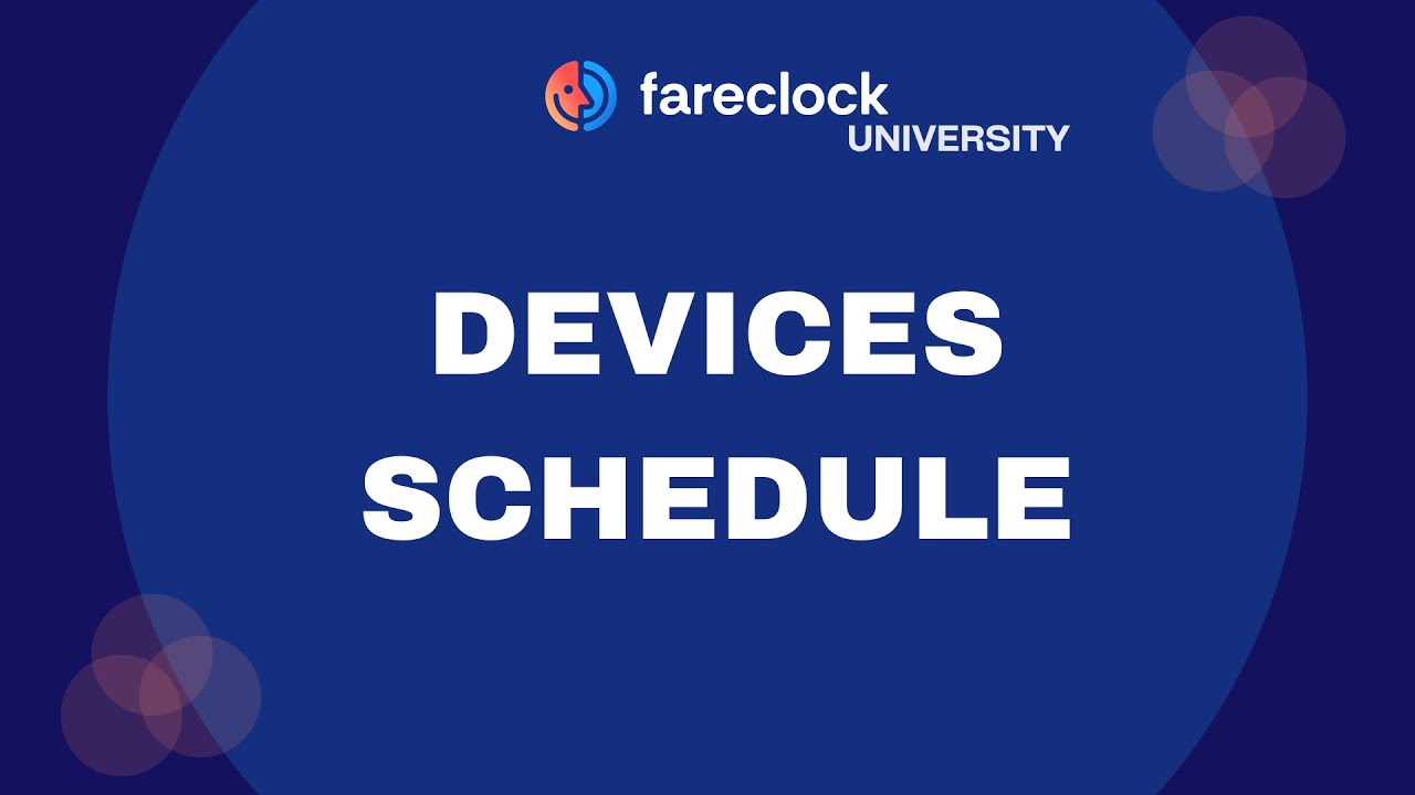 Devices Schedule