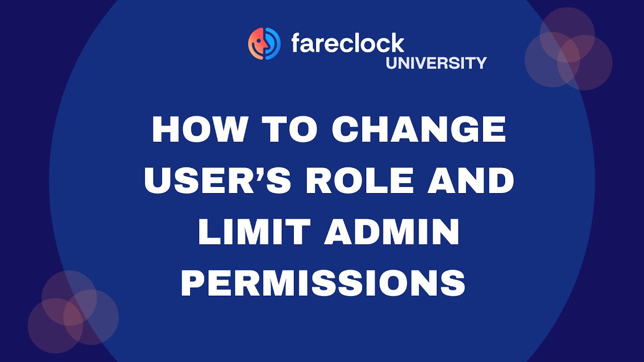 User Roles and Admin Permissions