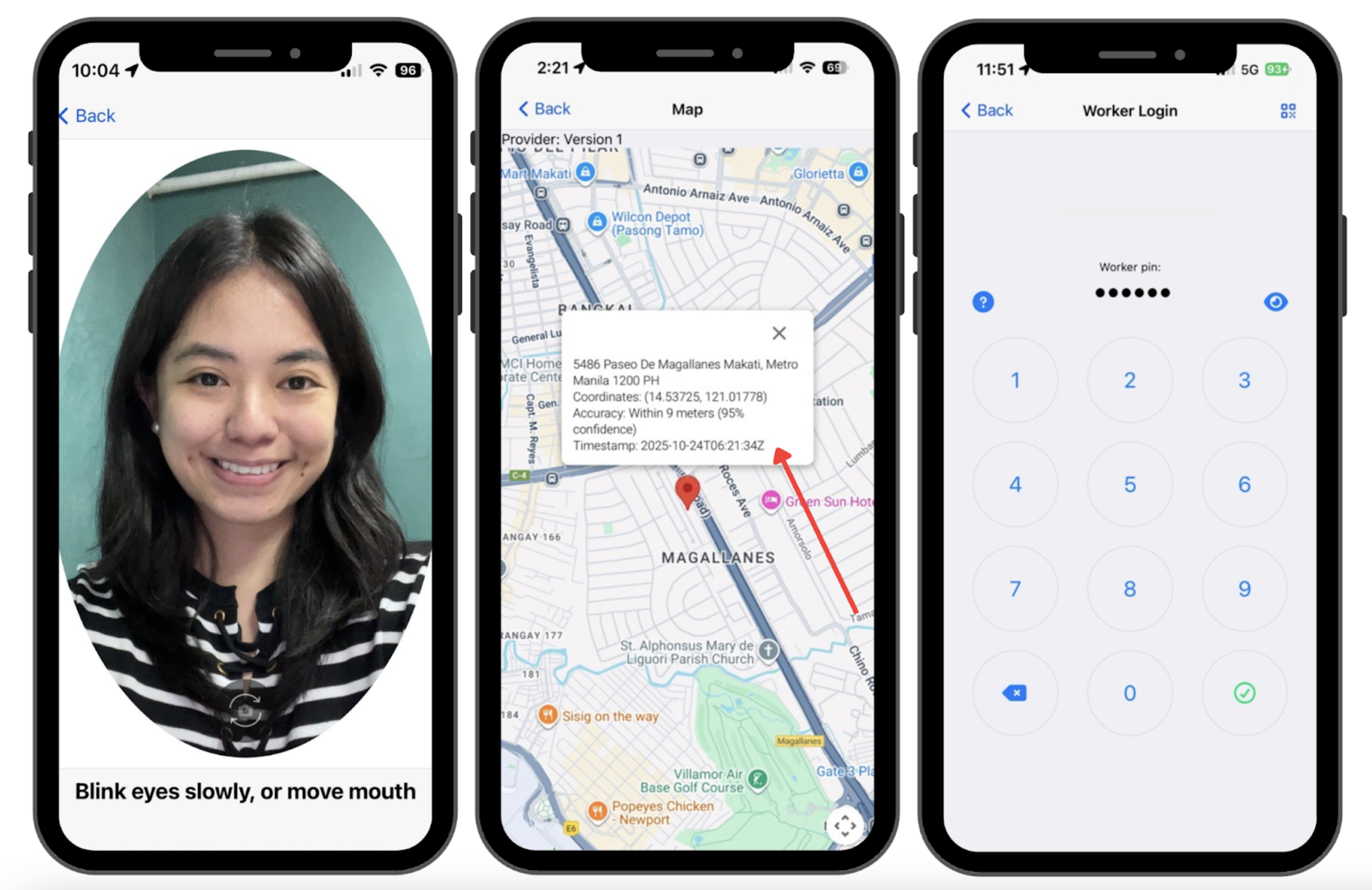 Facial Recognition (Left), Map View (Center), Worker PIN (Right) Facial Recognition (Left), Map View (Center), Worker PIN (Right)